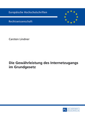 cover image of Die Gewaehrleistung des Internetzugangs im Grundgesetz